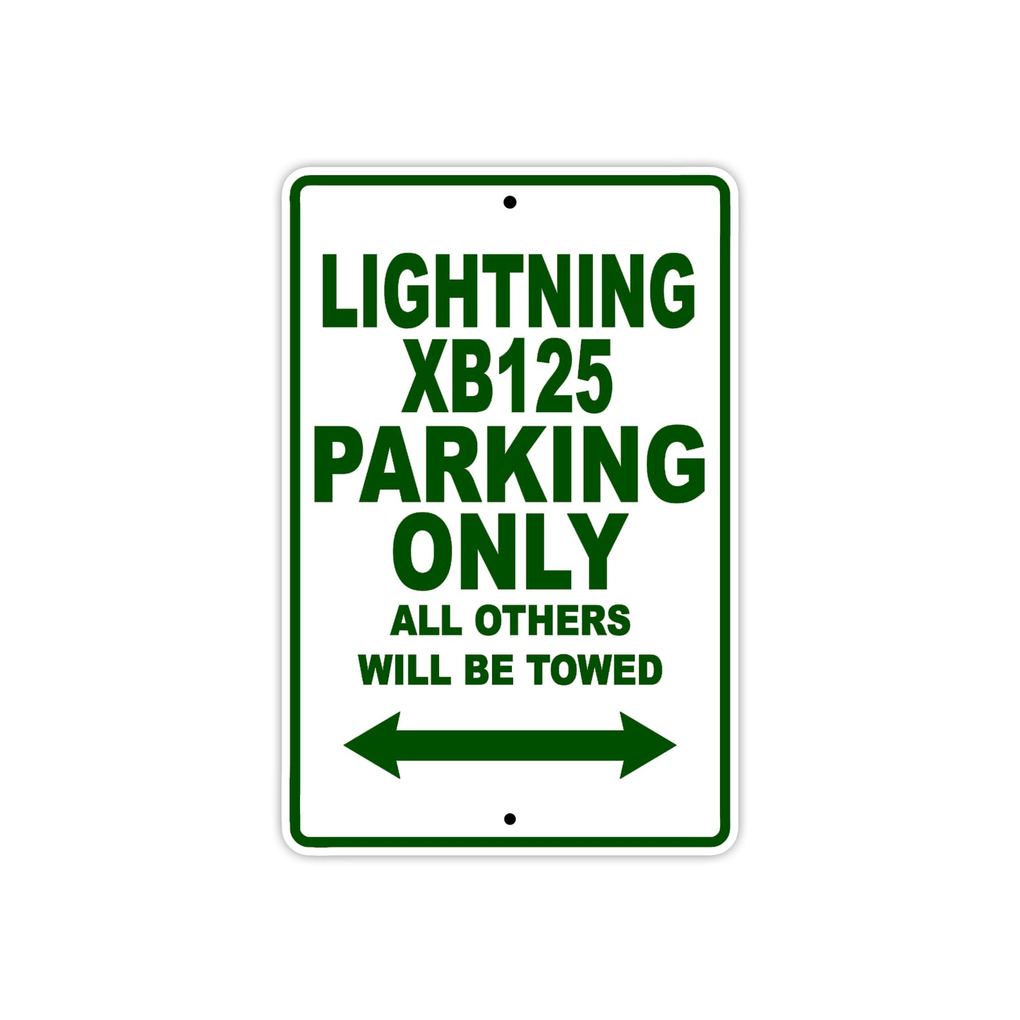 Buell Lightning XB125 Parking Only All Others Will Be Towed Aluminum Decor Garage Sign