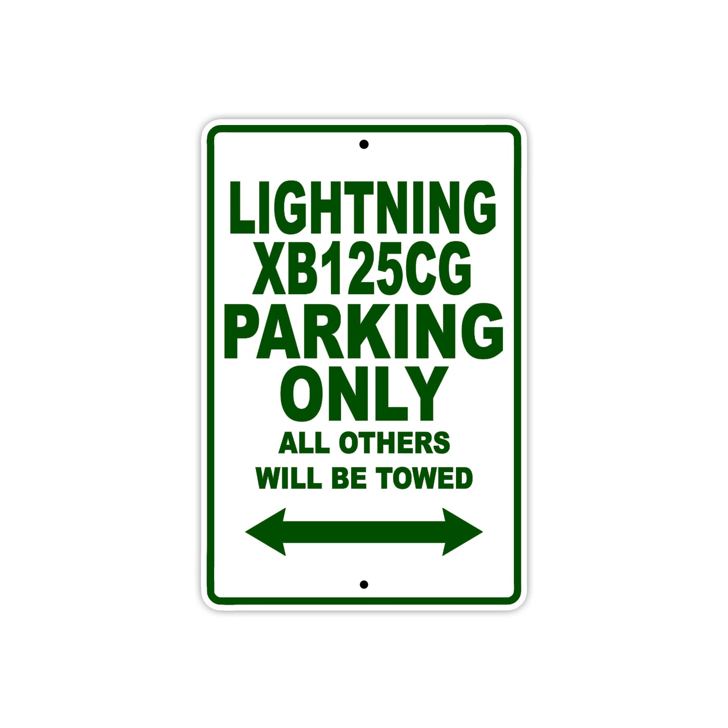 Buell Lightning XB125 CG Parking Only All Others Will Be Towed Aluminum Decor Garage Sign