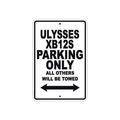 Buell Ulysses XB 12S Parking Only All Others Will Be Towed Aluminum Decor Garage Sign