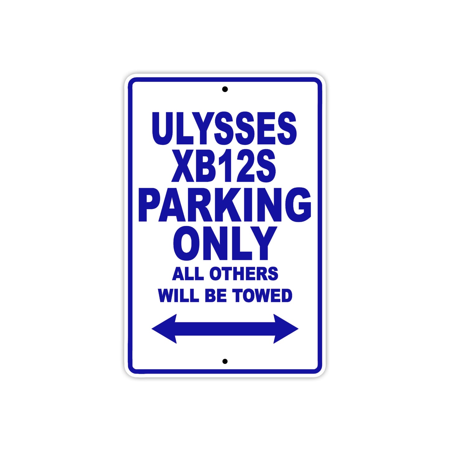 Buell Ulysses XB 12S Parking Only All Others Will Be Towed Aluminum Decor Garage Sign