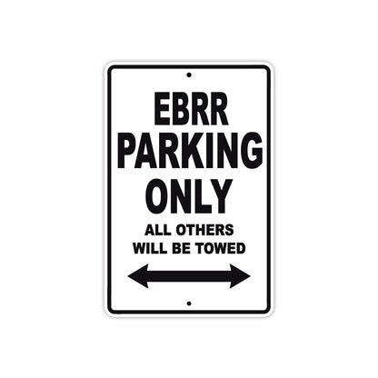 Buell EBRR Parking Only All Others Will Be Towed Aluminum Decor Garage Sign