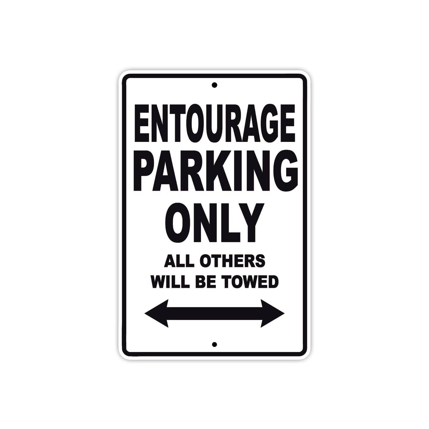 Bushtec Entourage Parking Only All Others Will Be Towed Aluminum Decor Garage Sign