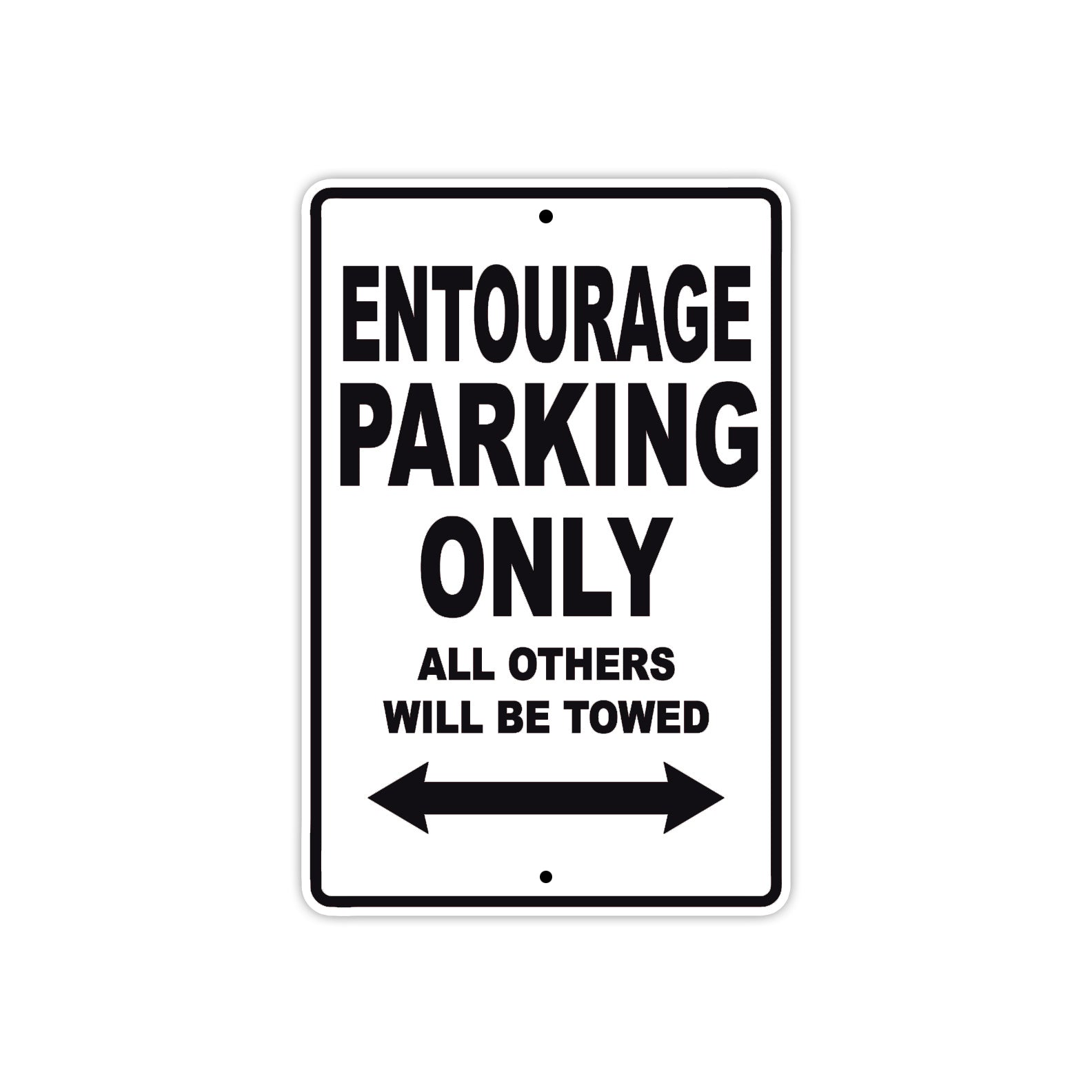 Bushtec Entourage Parking Only All Others Will Be Towed Aluminum Decor Garage Sign