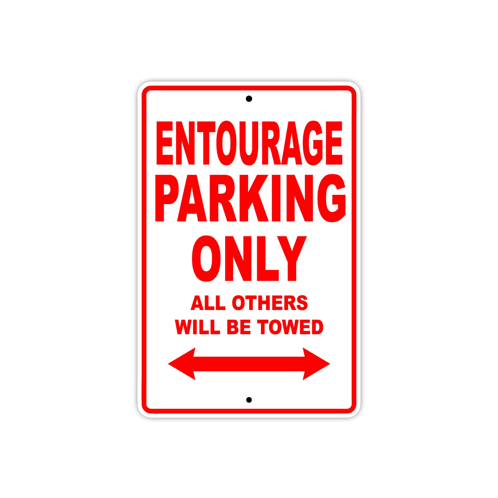 Bushtec Entourage Parking Only All Others Will Be Towed Aluminum Decor Garage Sign