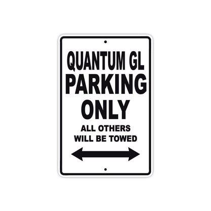 Bushtec Quantum GL Parking Only All Others Will Be Towed Aluminum Decor Garage Sign