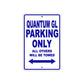 Bushtec Quantum GL Parking Only All Others Will Be Towed Aluminum Decor Garage Sign