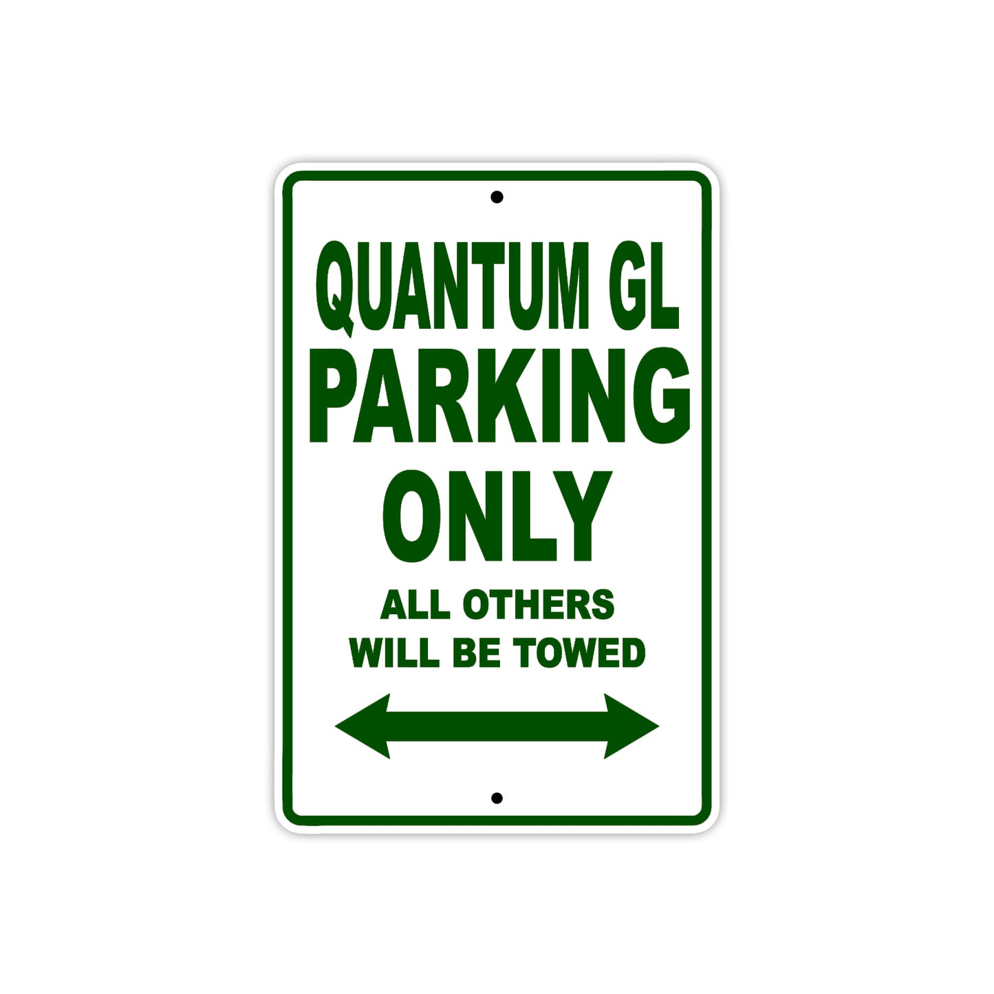 Bushtec Quantum GL Parking Only All Others Will Be Towed Aluminum Decor Garage Sign