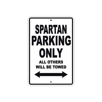 Bushtec Spartan Parking Only All Others Will Be Towed Aluminum Decor Garage Sign