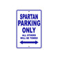 Bushtec Spartan Parking Only All Others Will Be Towed Aluminum Decor Garage Sign