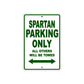 Bushtec Spartan Parking Only All Others Will Be Towed Aluminum Decor Garage Sign