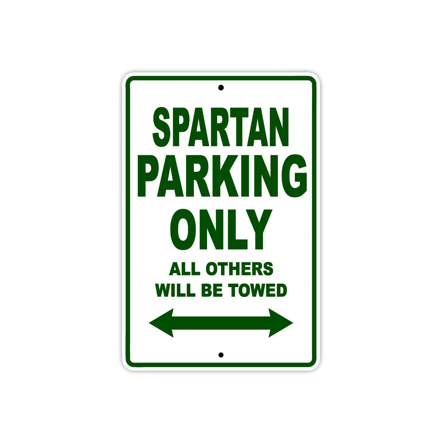 Bushtec Spartan Parking Only All Others Will Be Towed Aluminum Decor Garage Sign