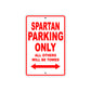 Bushtec Spartan Parking Only All Others Will Be Towed Aluminum Decor Garage Sign