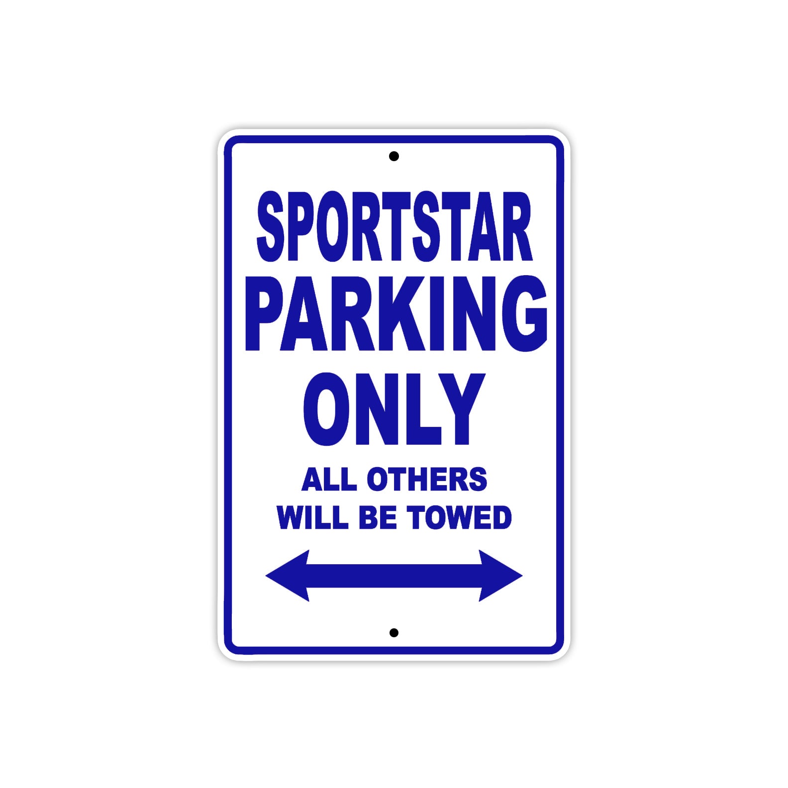 Bushtec Sportstar Parking Only All Others Will Be Towed Aluminum Decor Garage Sign