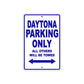 California Daytona Parking Only All Others Will Be Towed Aluminum Decor Garage Sign