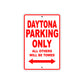 California Daytona Parking Only All Others Will Be Towed Aluminum Decor Garage Sign