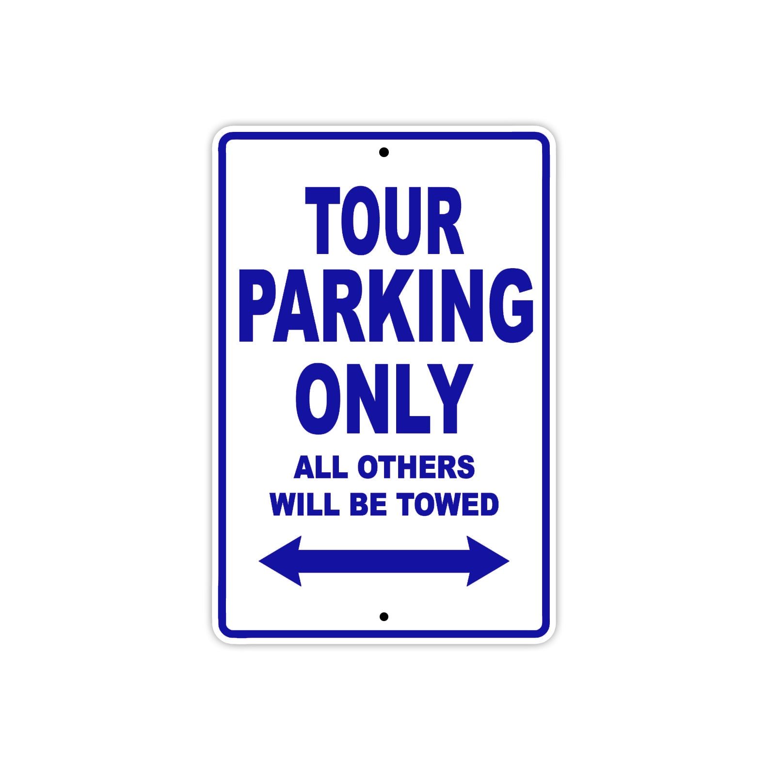 California Tour Parking Only All Others Will Be Towed Aluminum Decor Garage Sign