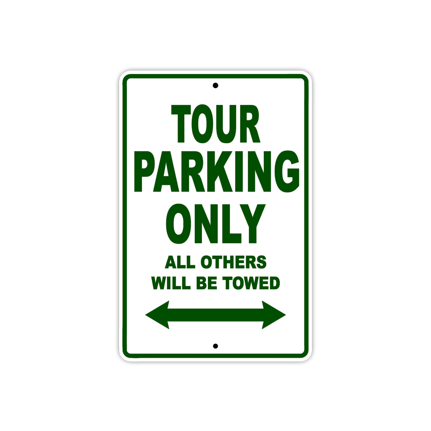 California Tour Parking Only All Others Will Be Towed Aluminum Decor Garage Sign