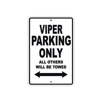 California Viper Parking Only All Others Will Be Towed Aluminum Decor Garage Sign