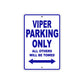 California Viper Parking Only All Others Will Be Towed Aluminum Decor Garage Sign