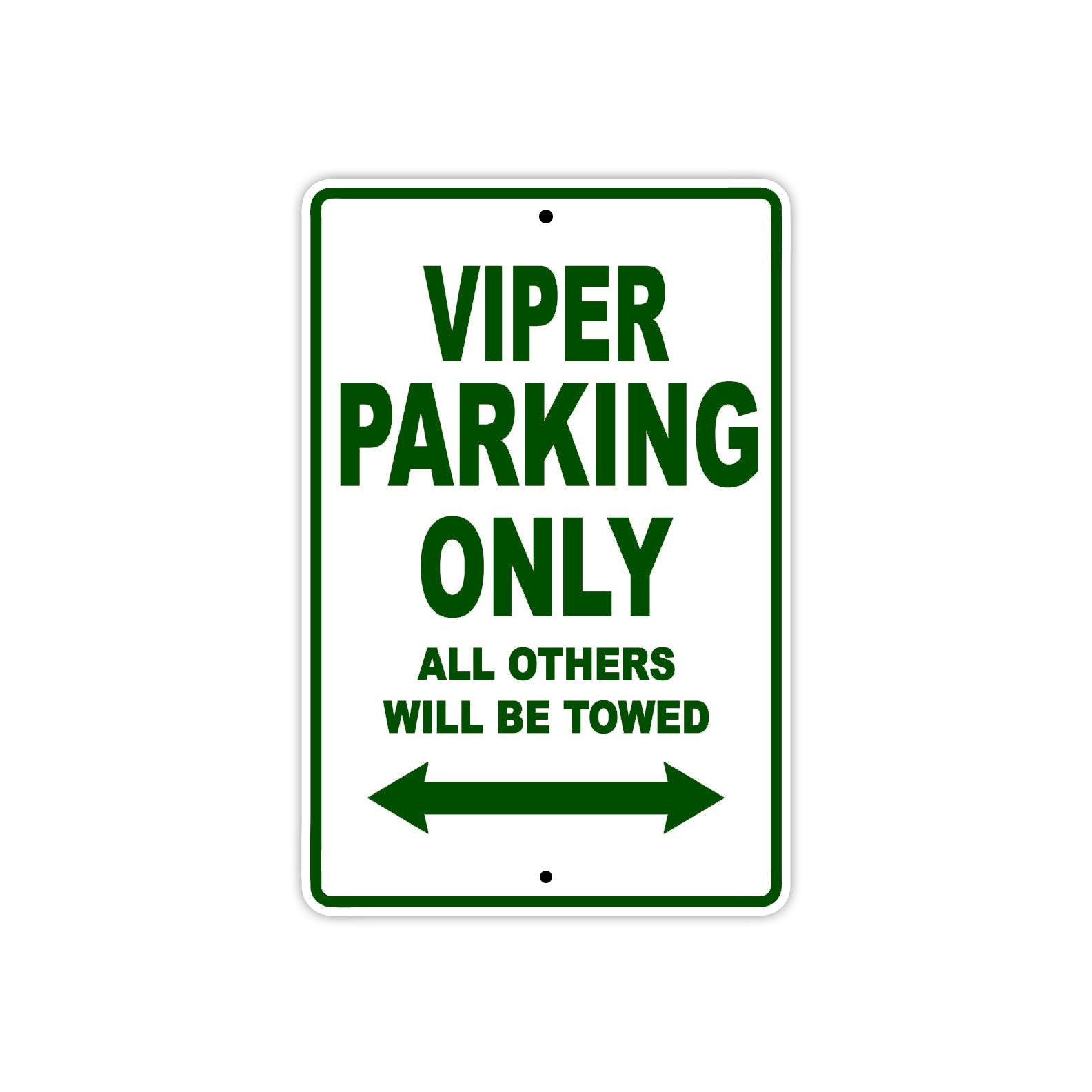 California Viper Parking Only All Others Will Be Towed Aluminum Decor Garage Sign