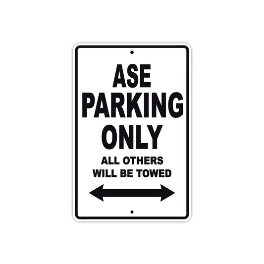 CAN-AM ASE Parking Only All Others Will Be Towed Aluminum Decor Garage Sign