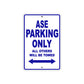 CAN-AM ASE Parking Only All Others Will Be Towed Aluminum Decor Garage Sign