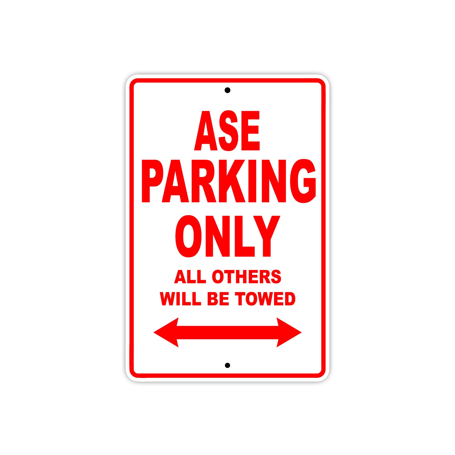 CAN-AM ASE Parking Only All Others Will Be Towed Aluminum Decor Garage Sign