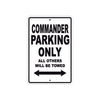 CAN-AM Commander Parking Only All Others Will Be Towed Aluminum Decor Garage Sign