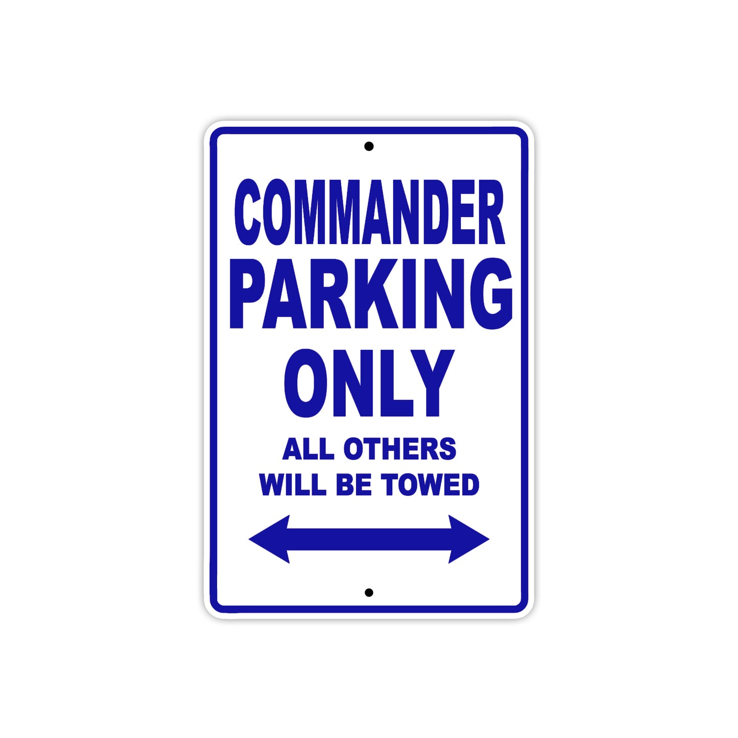 CAN-AM Commander Parking Only All Others Will Be Towed Aluminum Decor Garage Sign