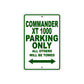 CAN-AM Commander XT 1000 Parking Only All Others Will Be Towed Aluminum Decor Garage Sign