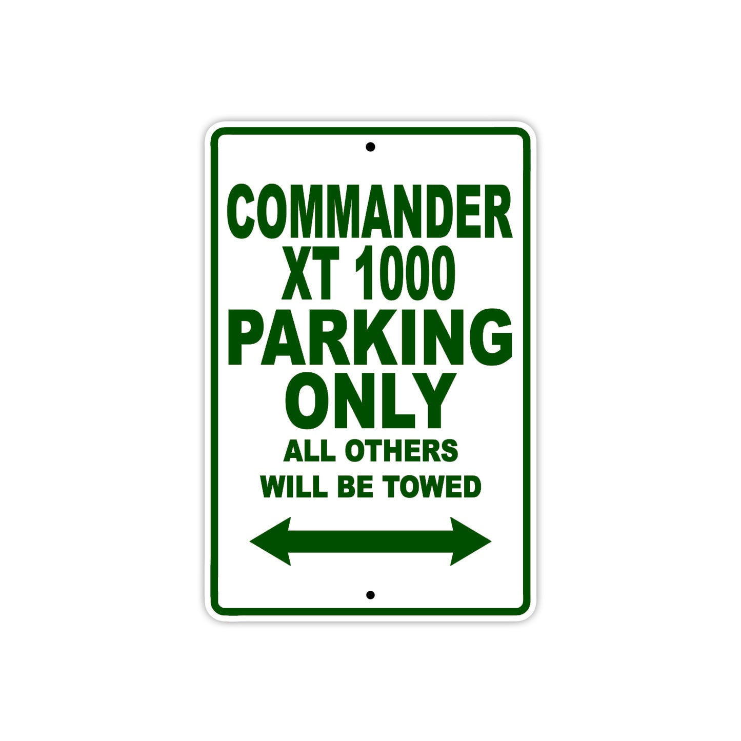 CAN-AM Commander XT 1000 Parking Only All Others Will Be Towed Aluminum Decor Garage Sign