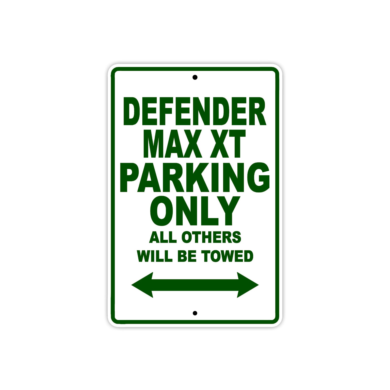 CAN-AM Defender Max XT Parking Only All Others Will Be Towed Aluminum Decor Garage Sign