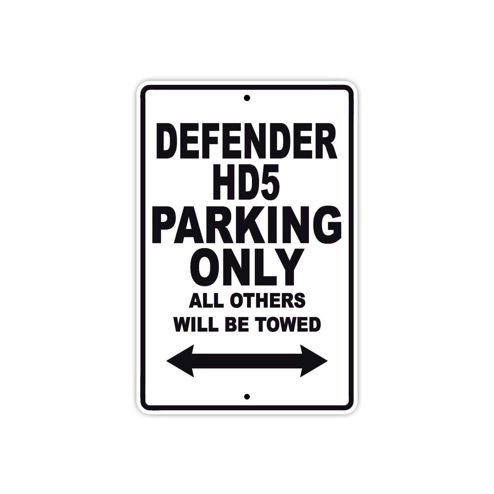 CAN-AM Defender HD5 Parking Only All Others Will Be Towed Aluminum Decor Garage Sign