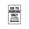 CAN-AM DS 70 Parking Only All Others Will Be Towed Aluminum Decor Garage Sign