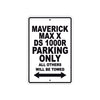 CAN-AM Maverick Max X DS 1000 R Parking Only All Others Will Be Towed Aluminum Decor Garage Sign