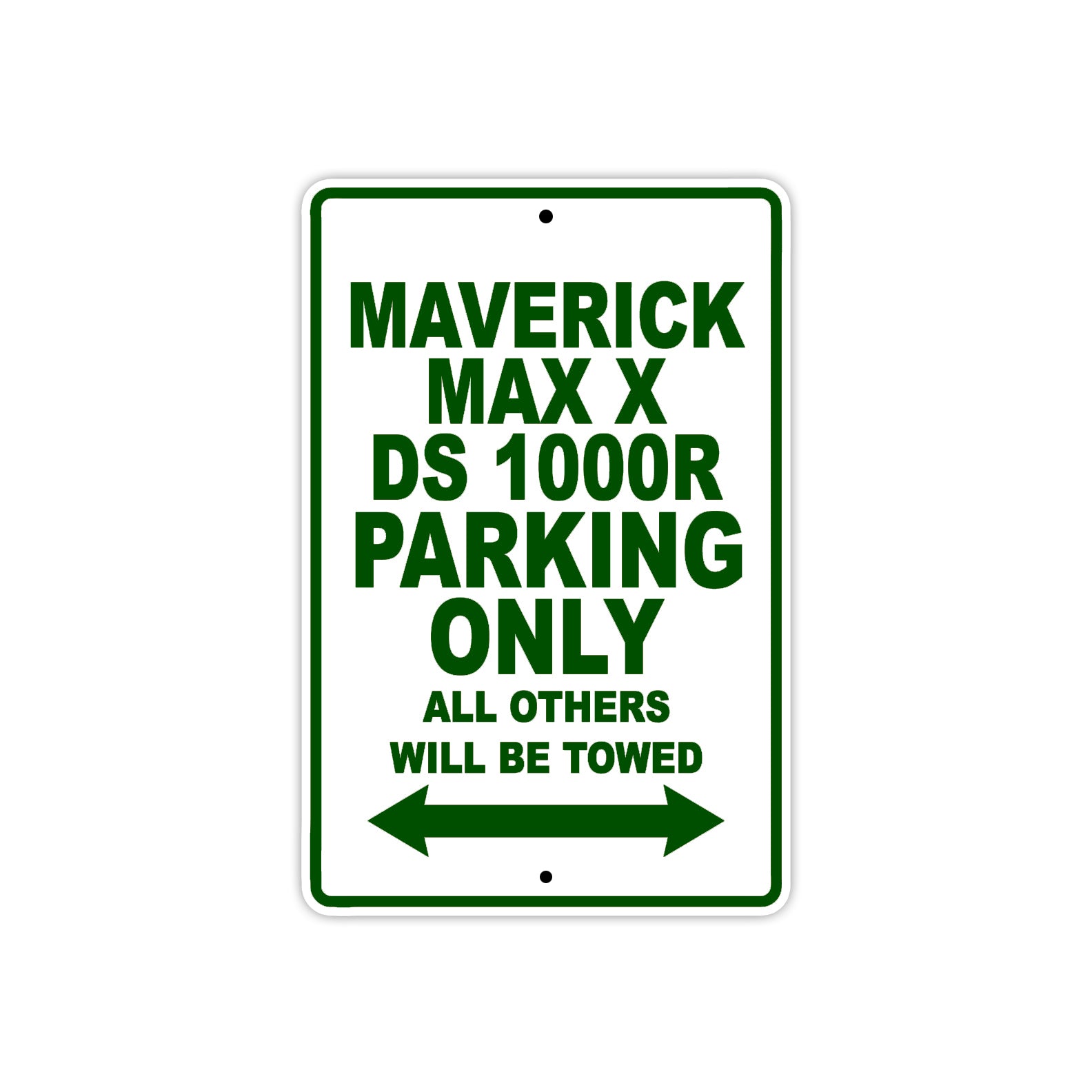CAN-AM Maverick Max X DS 1000 R Parking Only All Others Will Be Towed Aluminum Decor Garage Sign