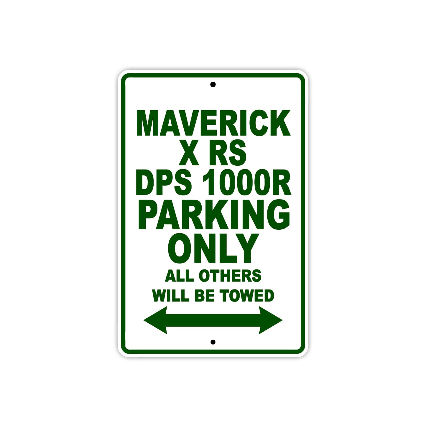 CAN-AM Maverick X RS DPS 1000 R Parking Only All Others Will Be Towed Aluminum Decor Garage Sign