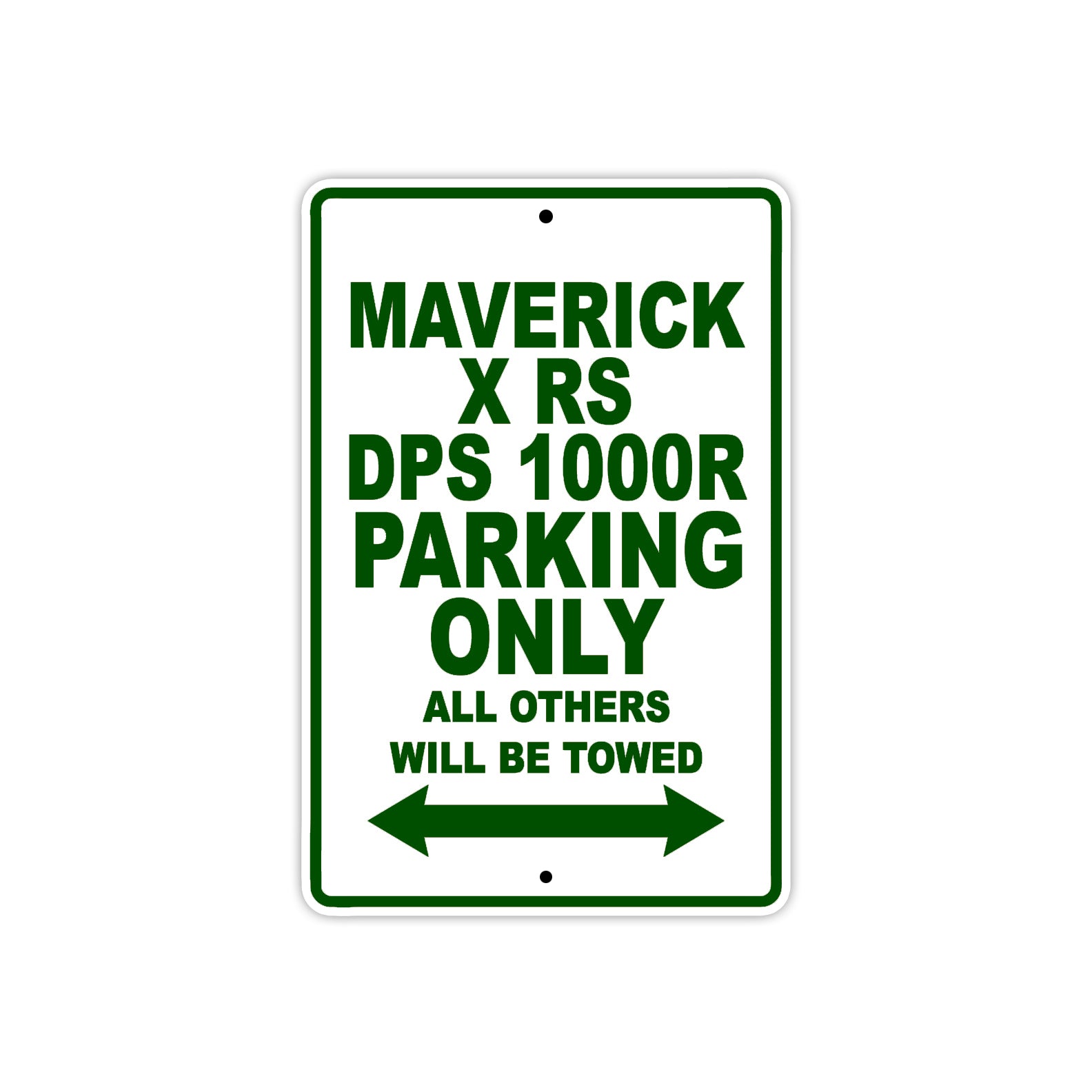 CAN-AM Maverick X RS DPS 1000 R Parking Only All Others Will Be Towed Aluminum Decor Garage Sign