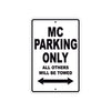 CAN-AM MC Parking Only All Others Will Be Towed Aluminum Decor Garage Sign
