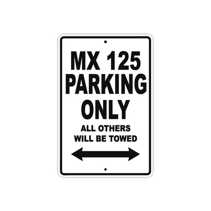 CAN-AM MX 125 Parking Only All Others Will Be Towed Aluminum Decor Garage Sign