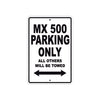 CAN-AM MX 500 Parking Only All Others Will Be Towed Aluminum Decor Garage Sign