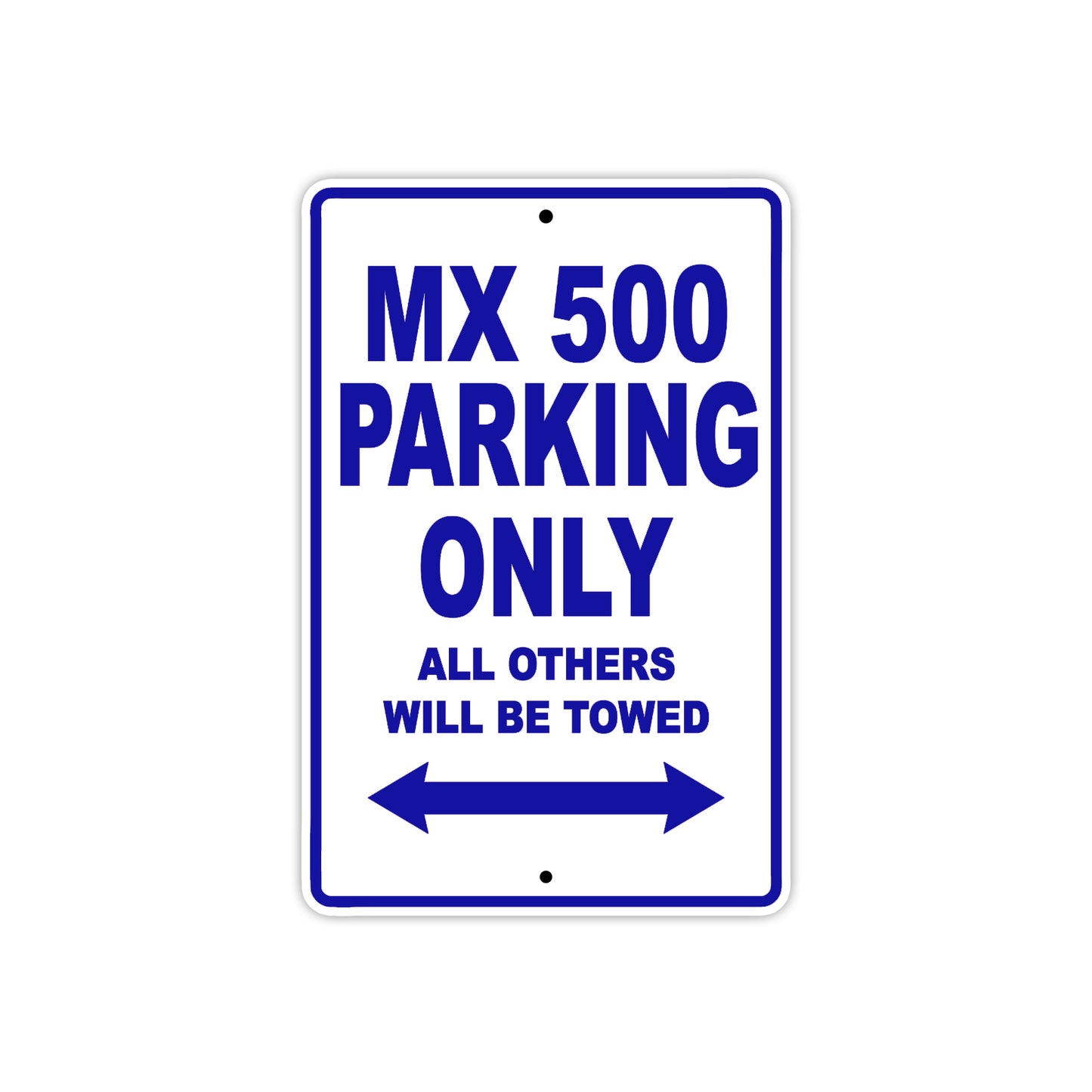 CAN-AM MX 500 Parking Only All Others Will Be Towed Aluminum Decor Garage Sign