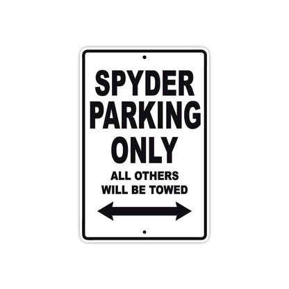 CAN-AM CAN-AM Spyder Parking Only All Others Will Be Towed Aluminum Decor Garage Sign
