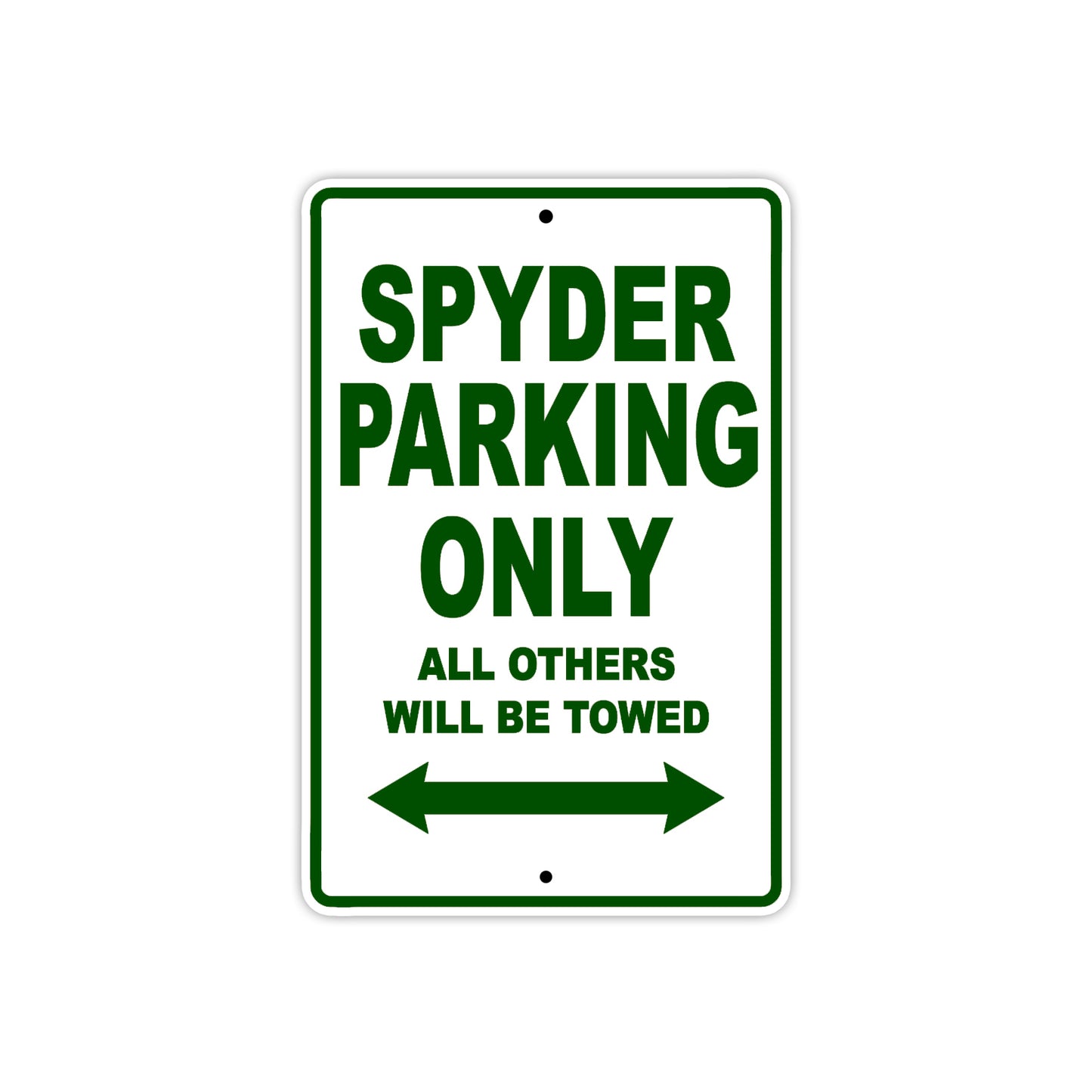 CAN-AM CAN-AM Spyder Parking Only All Others Will Be Towed Aluminum Decor Garage Sign