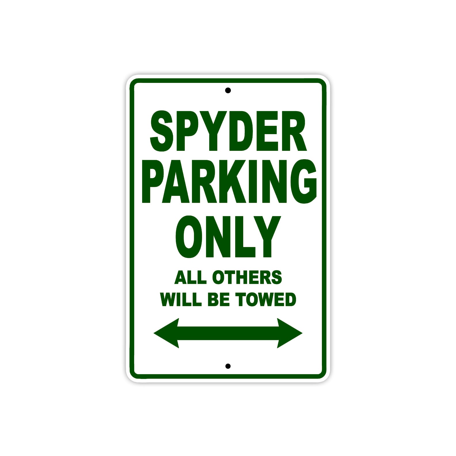CAN-AM CAN-AM Spyder Parking Only All Others Will Be Towed Aluminum Decor Garage Sign