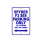 CAN-AM Spyder F3 SE6 Parking Only All Others Will Be Towed Aluminum Decor Garage Sign