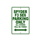 CAN-AM Spyder F3 SE6 Parking Only All Others Will Be Towed Aluminum Decor Garage Sign