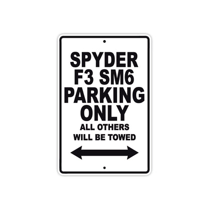 CAN-AM Spyder F3 SM6 Parking Only All Others Will Be Towed Aluminum Decor Garage Sign
