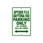 CAN-AM Spyder F3 S Daytona 500 Parking Only All Others Will Be Towed Aluminum Decor Garage Sign
