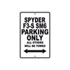 CAN-AM Spyder F3 S SM6 Parking Only All Others Will Be Towed Aluminum Decor Garage Sign